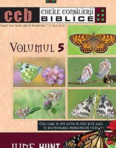 Cheile Consilierii Biblice volumul V, de June Hunt