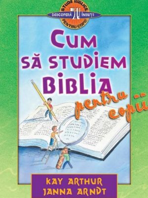 Cum să studiem Biblia