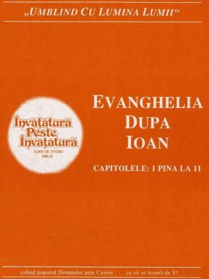 Evanghelia după Ioan partea I
