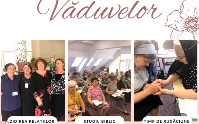 Tabara dedicata vaduvelor. Perioada 20-23 iunie