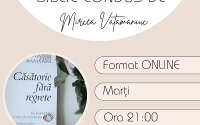 Studiu biblic inductiv „Căsătorie fără regrete”