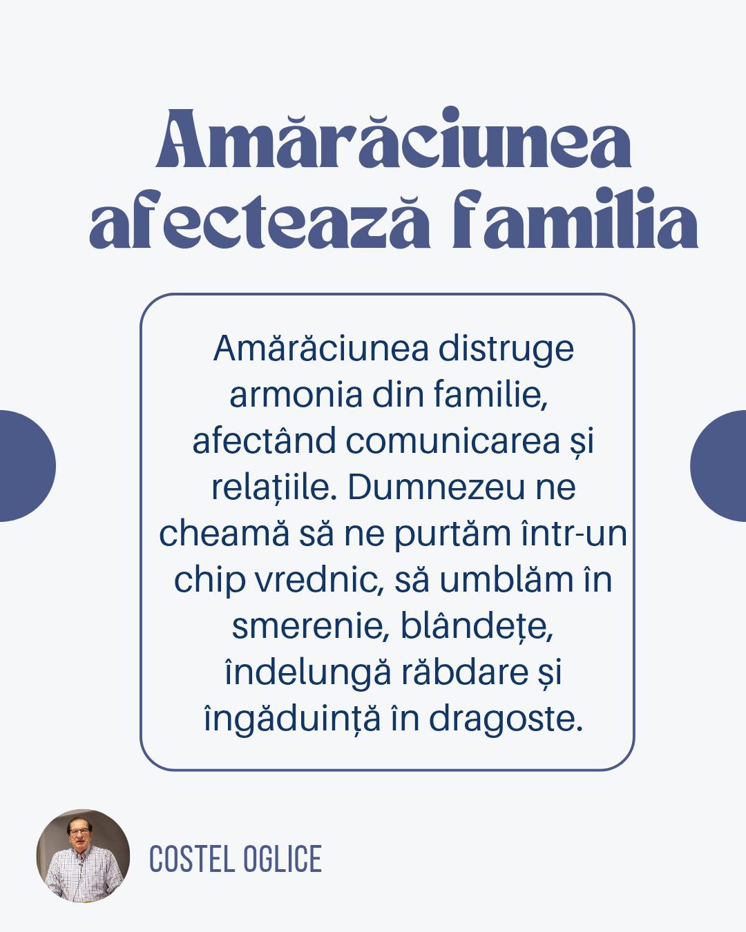 Alegem sa ne incredem in Dumnezeu in toate situatiile vietii si sa nu ne lasam prinsi in capcana amaraciunii Costel Oglice 2