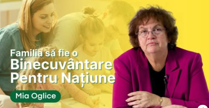 Familia este fundamentul unei societăți sănătoase și binecuvântate